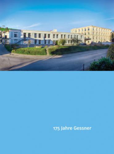 175 Jahre Gessner 