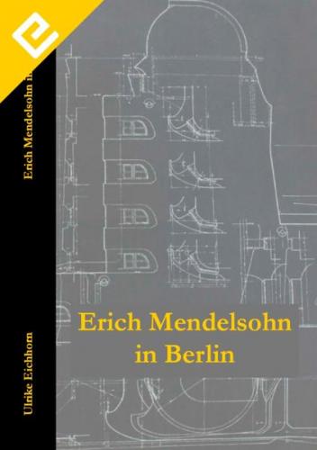 Erich Mendelsohn in Berlin (Ebook - EPUB) 