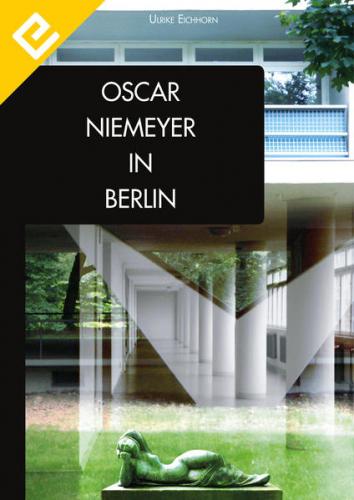 Oscar Niemeyer in Berlin (Ebook - EPUB) 