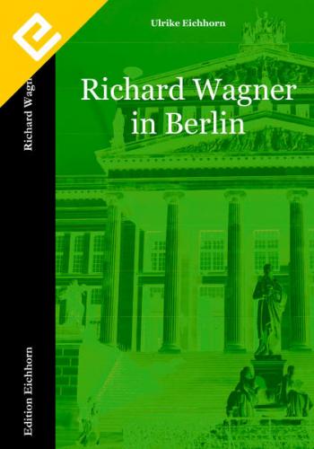 Richard Wagner in Berlin (Ebook - EPUB) 