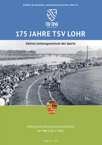 175 Jahre TSV Lohr 