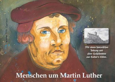 Menschen um Martin Luther 