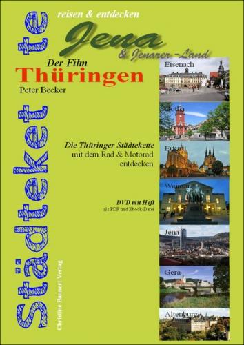 Die Thüringer Städtekette - Jena 