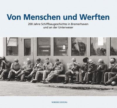 Von Menschen und Werften 