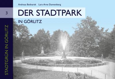 Der Stadtpark in Görlitz 