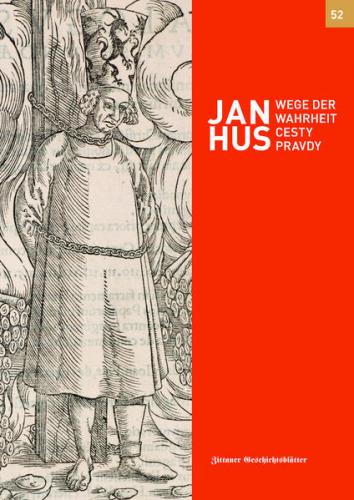 Jan Hus. Wege der Wahrheit 