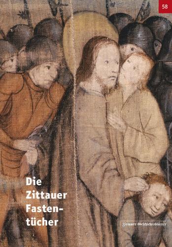 Die Zittauer Fastentücher 