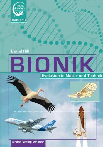 Bionik – Evolution in Natur und Technik 
