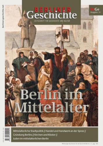 Berliner Geschichte - Zeitschrift für Geschichte und Kultur 