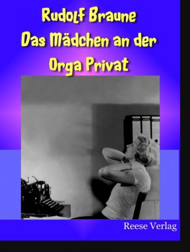 Das Mädchen an der Orga Privat (Ebook - EPUB) 