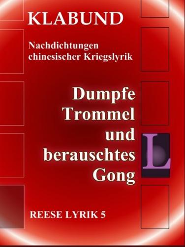 Dumpfe Trommel und berauschtes Gong (Ebook - EPUB) 