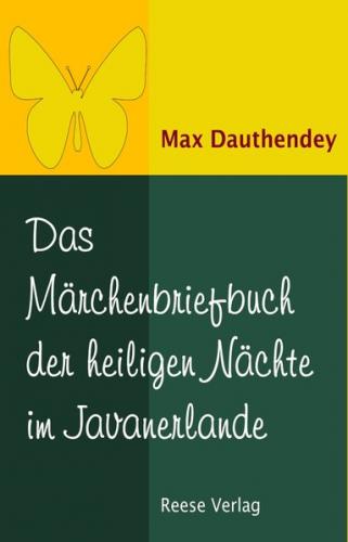 Das Märchenbriefbuch der heiligen Nächte im Javanerlande (Ebook - EPUB) 