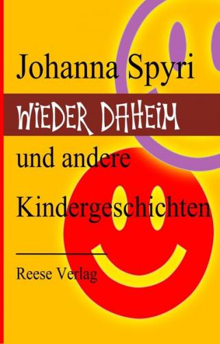 Wieder daheim und andere Kindergeschichten (Ebook - EPUB) 