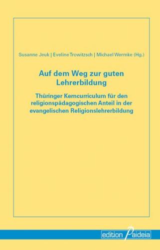 Auf dem Weg zur guten Lehrerbildung 