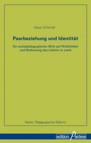 Paarbeziehung und Identität. 