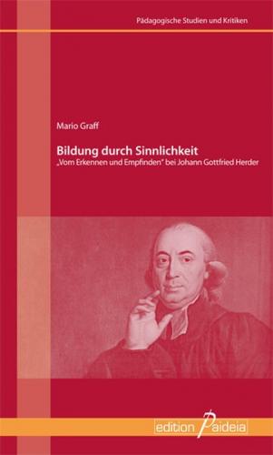 Bildung durch Sinnlichkeit 