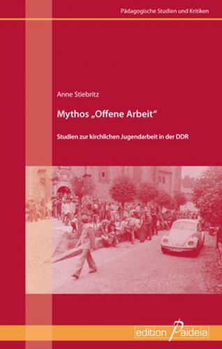 Mythos „Offene Arbeit“ 
