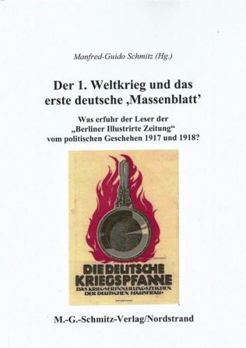 Der 1. Weltkrieg und das erste deutsche ,Massenblatt' 