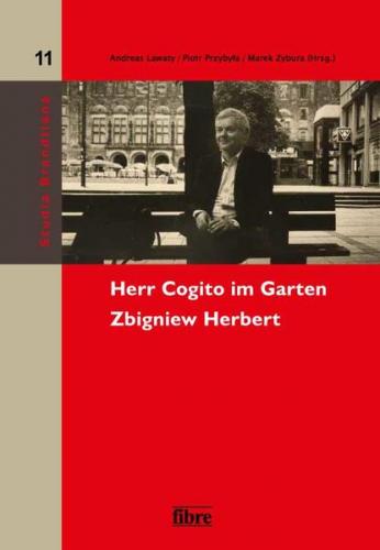 Herr Cogito im Garten. Zbigniew Herbert 