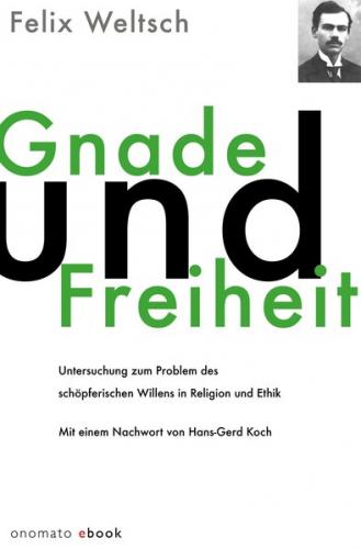 Gnade und Freiheit 