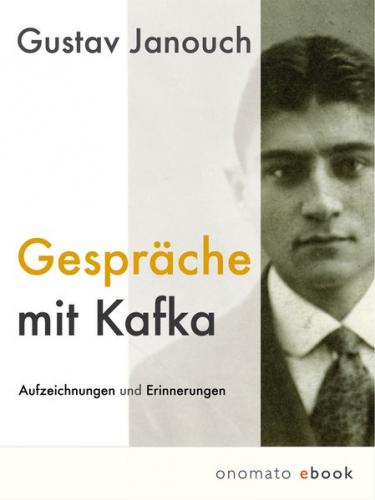 Gespräche mit Kafka 