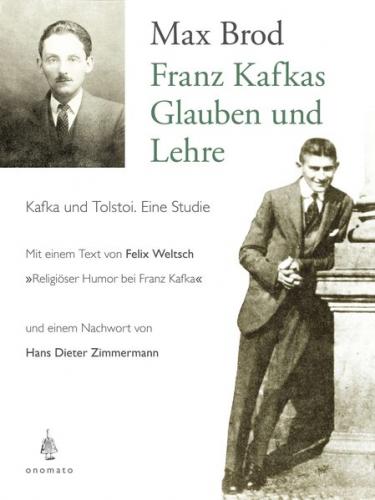 Franz Kafkas Glauben und Lehre 