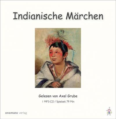 Indianische Märchen (Audio-CD) 