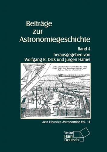 Beiträge zur Astronomiegeschichte / Beiträge zur Astronomiegeschichte 