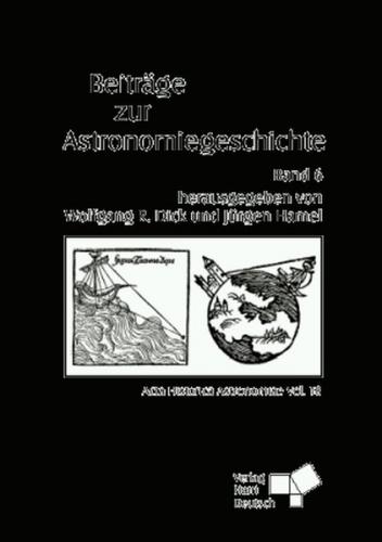 Beiträge zur Astronomiegeschichte / Beiträge zur Astronomiegeschichte 