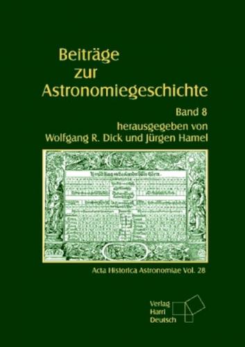 Beiträge zur Astronomiegeschichte / Beiträge zur Astronomiegeschichte 