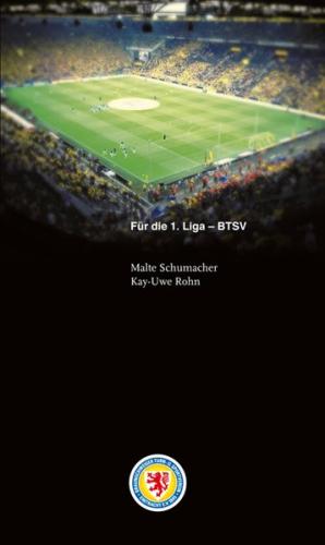 Für die 1. Liga - BTSV 