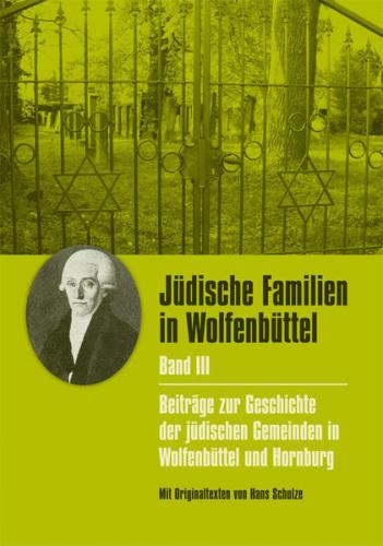 Jüdische Familien in Wolfenbüttel, Bd. III 