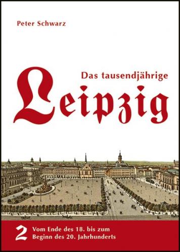 Das tausendjährige Leipzig 