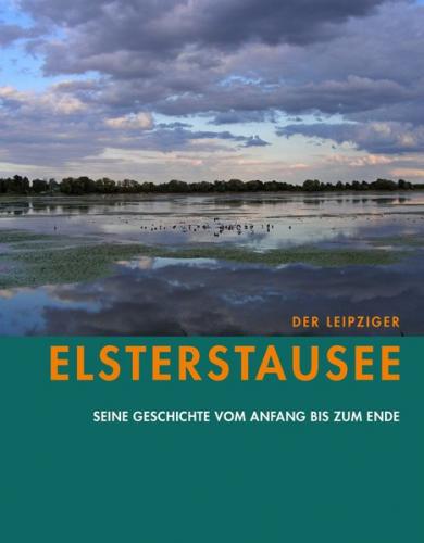 Der Leipziger Elsterstausee 