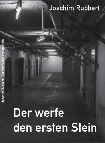 Der werfe den ersten Stein 