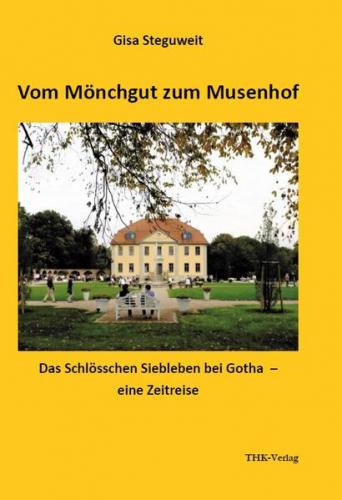 Vom Mönchgut zum Musenhof 