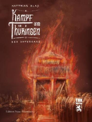 Kampf um Thüringen - der Untergang 