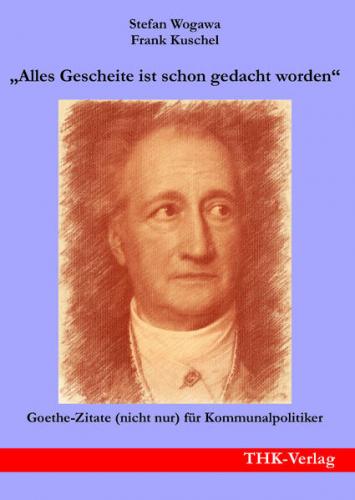 „Alles Gescheite ist schon gedacht worden“ 