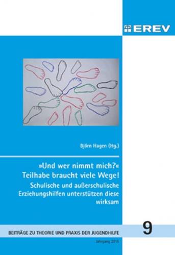 "und wer nimmt mich?" Teihabe braucht viele Wege ! 