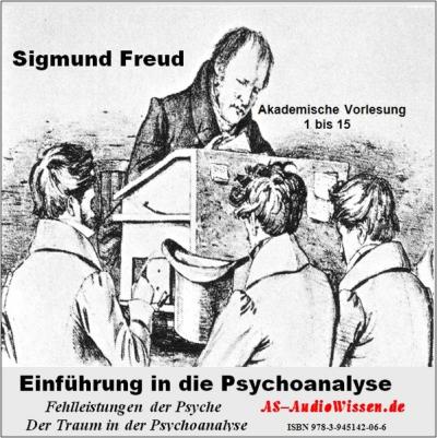 Einführung in die Psychoanalyse / Sigmund Freud (Audio-CD) 