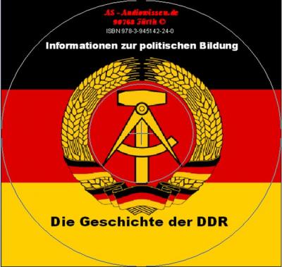 Die Geschichte der DDR (Audio-CD) 