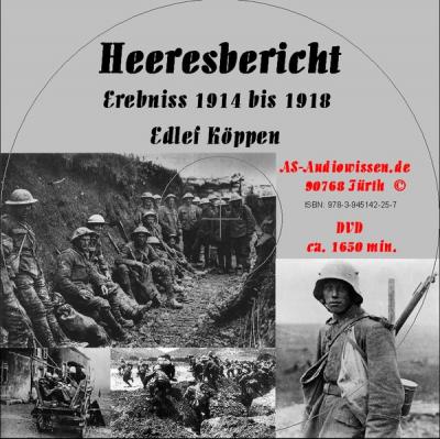 Der Heeresbericht 14-18 von Edlef Köppen (Audio-CD) 