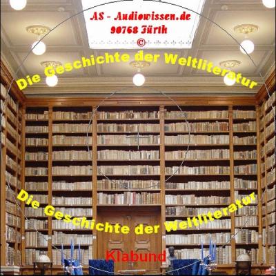 Geschichte der Weltliteratur in einer Stunde 