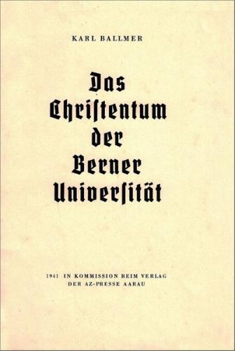 Das Christentum der Berner Universität 