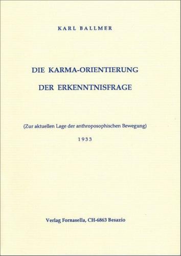 Die Karma-Orientierung der Erkenntnisfrage 