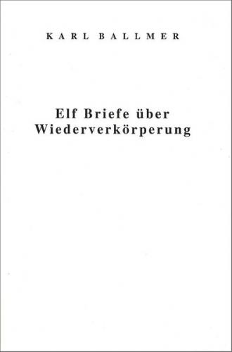 Elf Briefe über Wiederverkörperung 