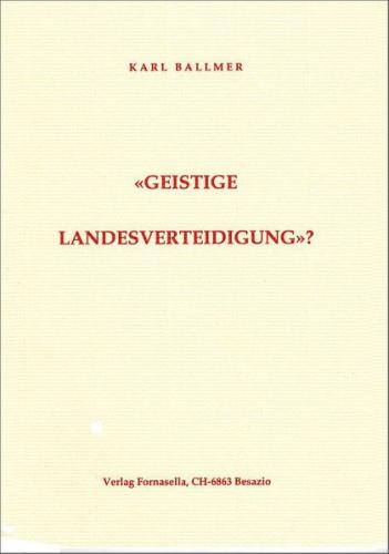 Geistige Landesverteidigung? 