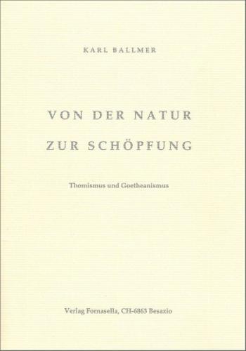 Von der Natur zur Schöpfung 