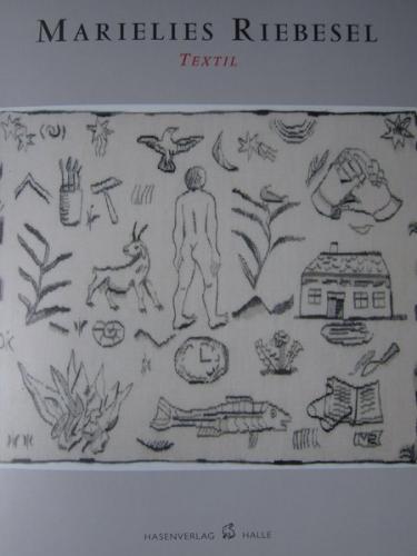 Marielies Riebesel - Textil 