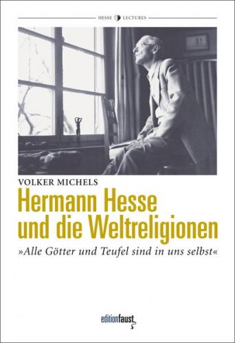 Hermann Hesse und die Weltreligionen 